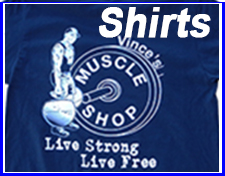 Vince's Muscle Shop Shirts